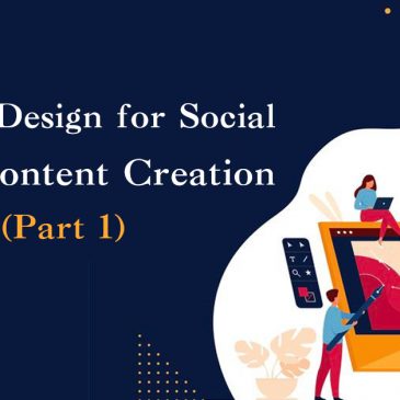 Graphic Design for Social Media Content Creation (Part 1)